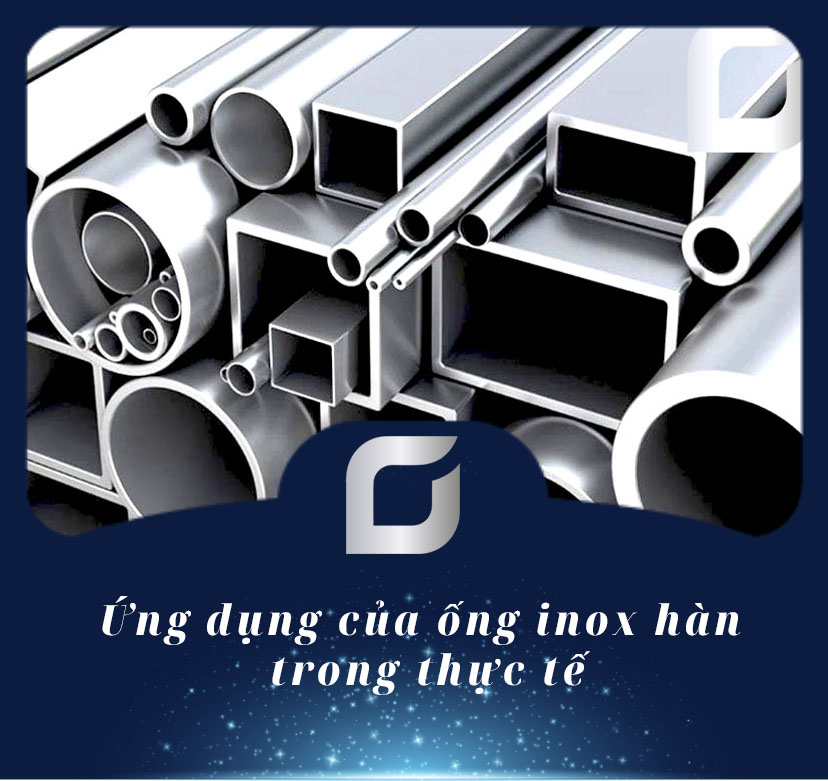 ứng dụng của ống inox hàn trong thực tế