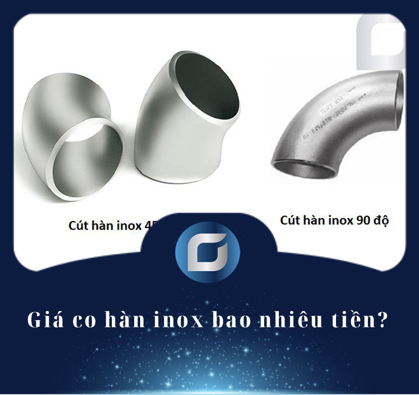 Giá co hàn inox bao nhiêu tiền