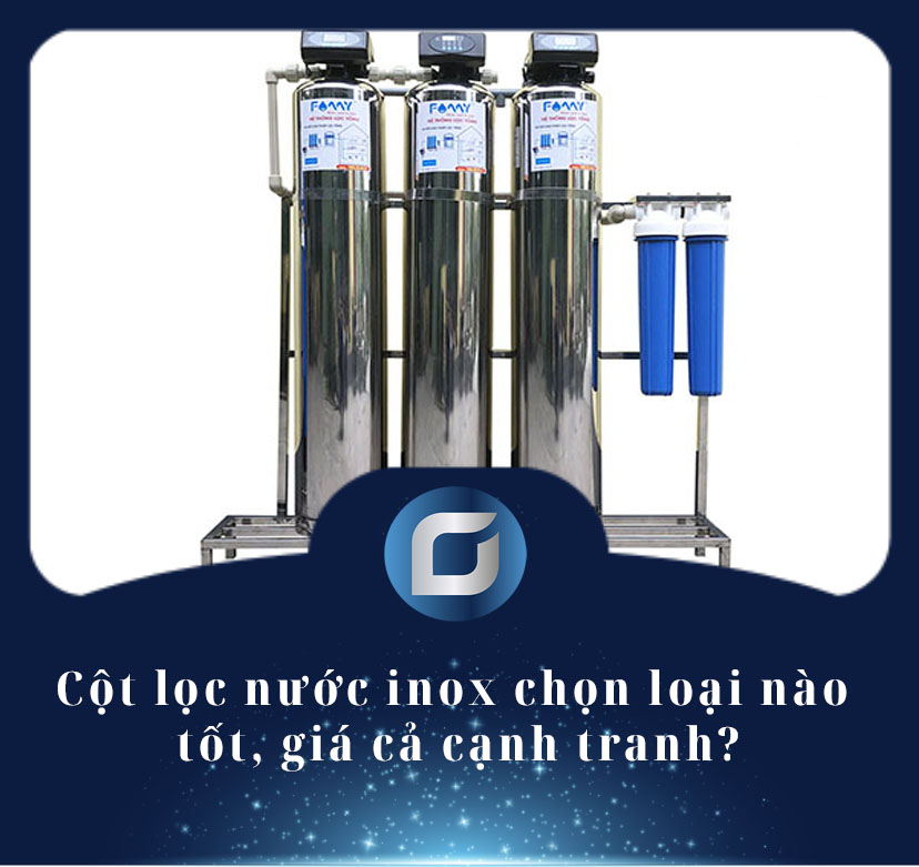 cột lọc nước inox