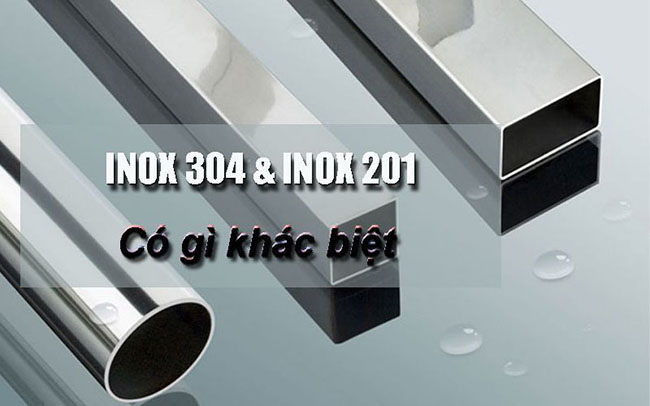 Vì sao cần phân biệt inox 201 và 304 khi lắp đặt?